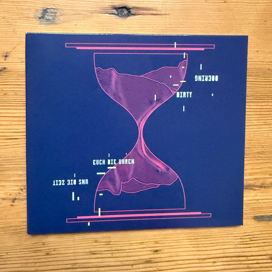 Dirty Doering - Euch die Uhren uns die Zeit - CD